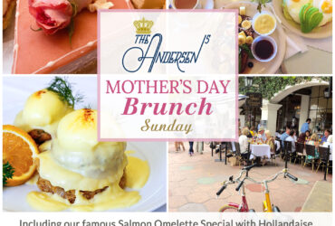 Mother's Day Brunch this Sunday! at Andersen's in Santa Barbara