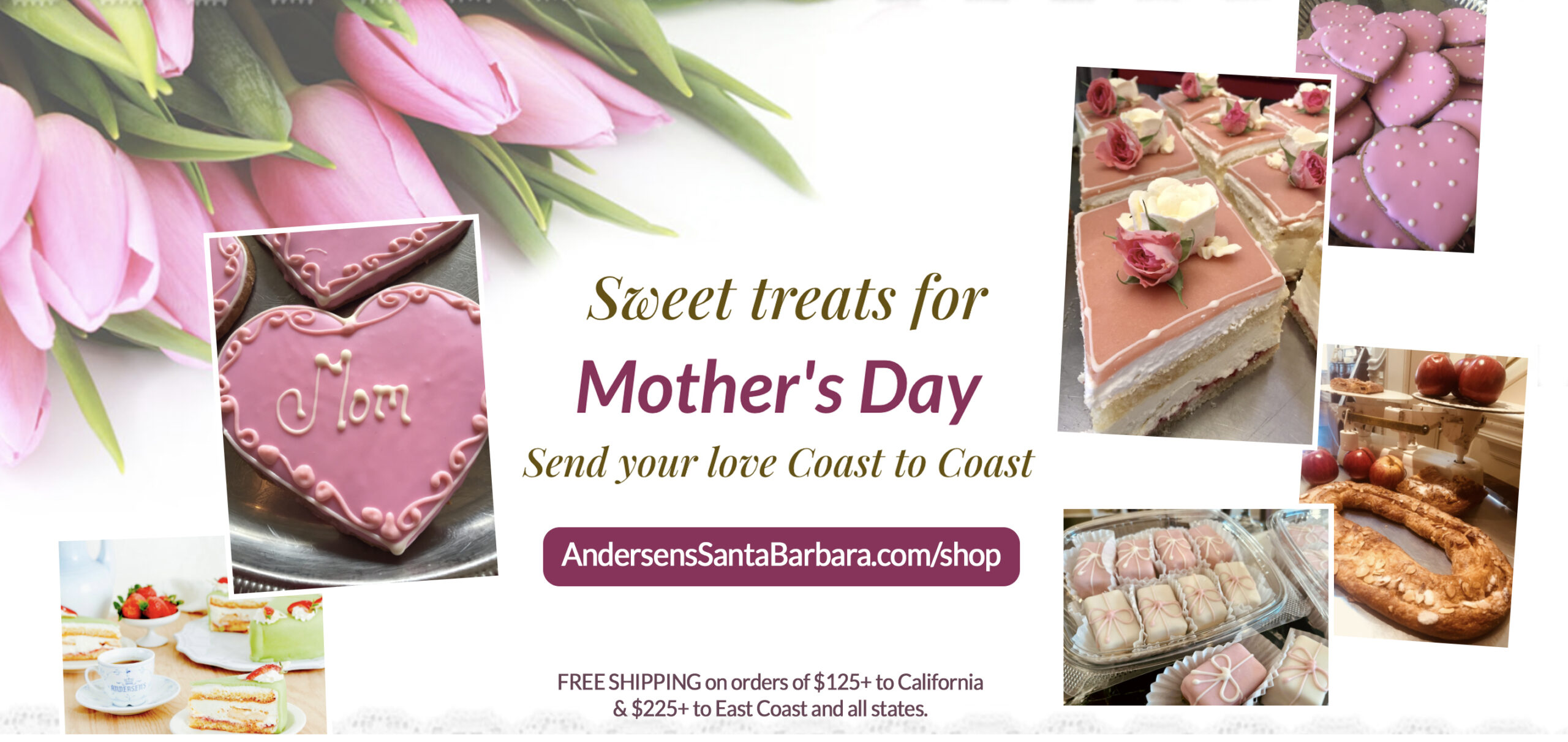 Mother's Day Gifts from Andersen's Santa Barbara