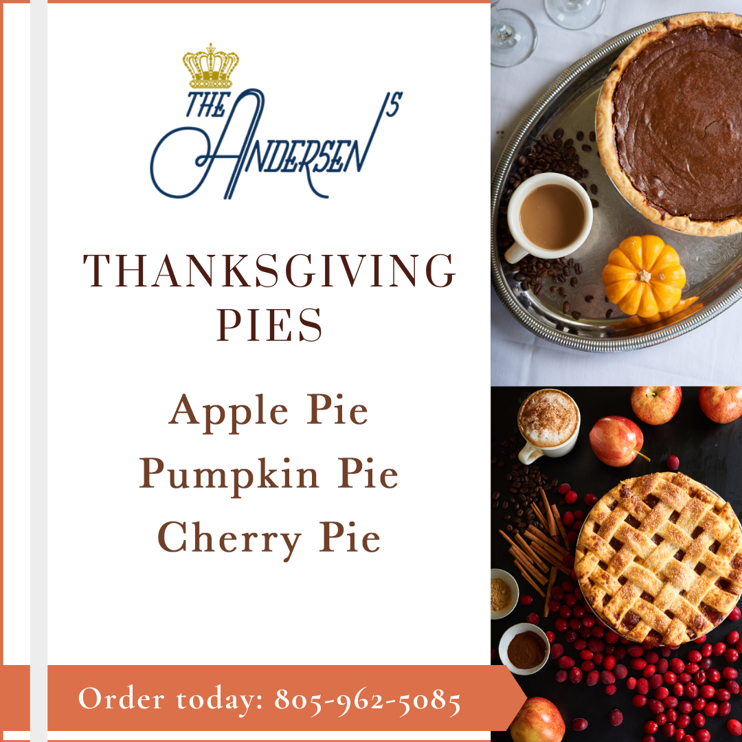 Thanksgiving Pies - The Andersen’s Danish Bakery & Restaurant in Santa Barbara