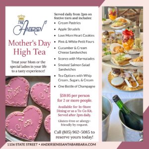 Mother's Day High Tea - Santa Barbara Andersen's