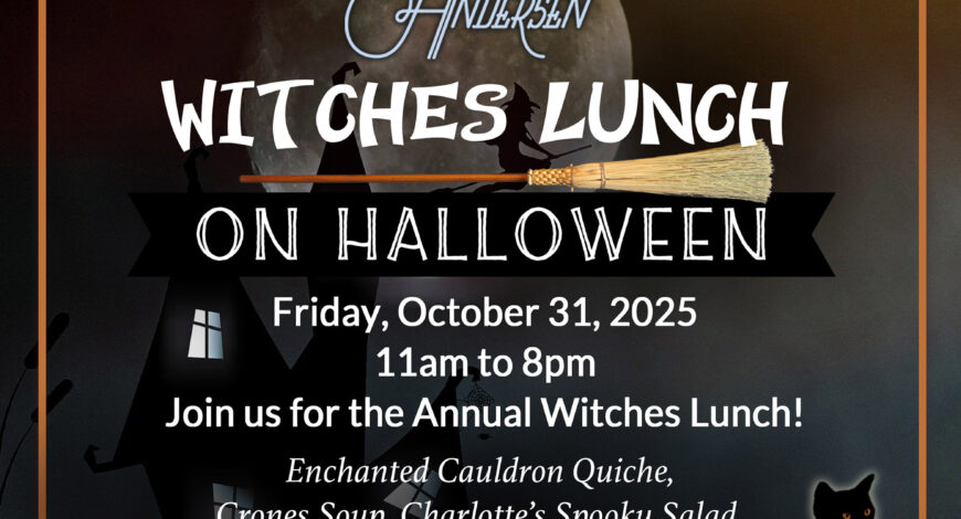 Witches Lunch in Santa Barbara at Andersens