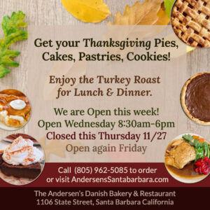 Thanksgiving Open for pie and turkey roast in Santa Barbara