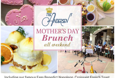 Mother’s Day Brunch in Santa Barbara at Andersen's