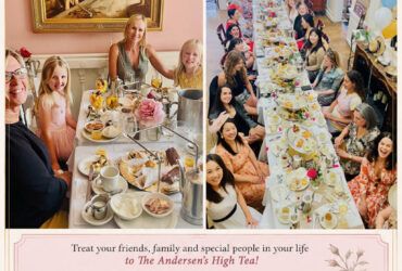 The Andersen’s High Tea! 🫖🌹